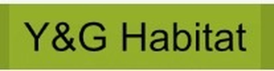 Y &amp; G Habitat